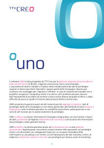 Il software UNO è stato progettato da TTY Creo per la gestione