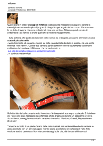 Quanti siano in tutto i tatuaggi di Rihanna è abbastanza
