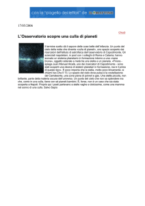 L`Osservatorio scopre una culla di pianeti