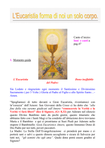 l`eucaristia forma di noi un solo corpo