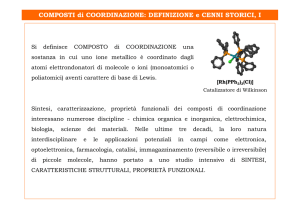COMPOSTI di COORDINAZIONE - Università degli Studi dell`Insubria