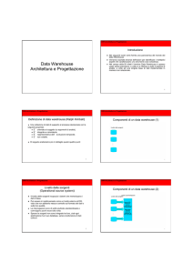 Data Warehouse Architettura e Progettazione