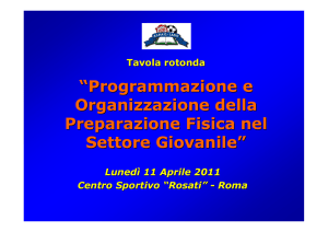“Programmazione e Organizzazione della Preparazione Fisica nel