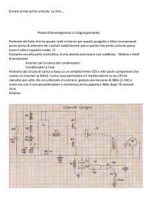 Pistola Eletromagnetica o Coilgun(portatile) Partendo dal fatto che
