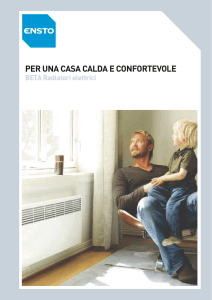 PER UNA CASA CALDA E CONFORTEVOLE BETA Radiatori elettrici