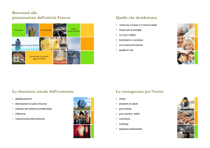 Benvenuti alla presentazione dell`attività Forever