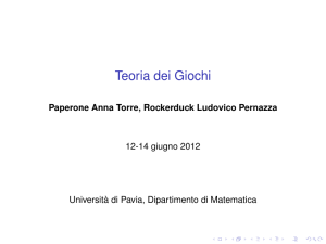 Teoria dei Giochi - Dipartimento di Matematica