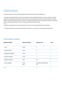Condizioni d`ammissione Forme di esame e contenuti