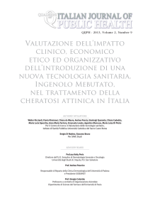Valutazione dell`impatto clinico, economico etico ed organizzativo