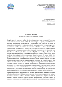 INTERROGAZIONE su nuovo farmaco contro la sclerosi multipla Da