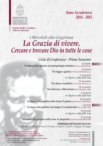La Grazia di vivere. Cercare e trovare Dio in tutte le cose