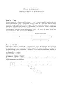 Corso di Microonde Esercizi su Linee di Trasmissione