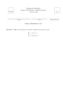Ingegneria Biomedica Esame di Geometria e Algebra Lineare