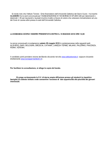 Si rende noto che l`Istituto Toniolo - Ente finanziatore dell`Università