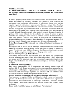 OSPEDALI/TUMORI LA RADIOTERAPIA FRA CURE D