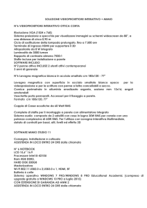 SOLUZIONE VIDEOPROIETTORE INTERATTIVO +
