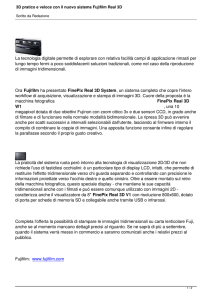 3D pratico e veloce con il nuovo sistema Fujifilm Real 3D