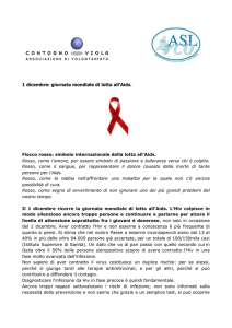 1 dicembre: giornata mondiale di lotta all`Aids.