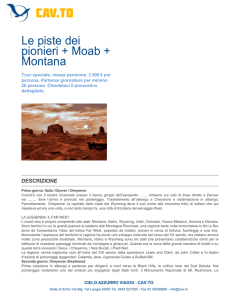 Le piste dei pionieri + Moab + Montana - Stati Uniti