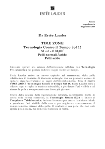 Da Estée Lauder TIME ZONE Tecnologia Contro il Tempo Spf 15