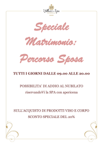TUTTI I GIORNI DALLE 09.00 ALLE 20.00 POSSIBILITA` DI ADDIO