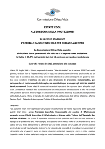 ESTATE COOL ALL`INSEGNA DELLA PROTEZIONE!