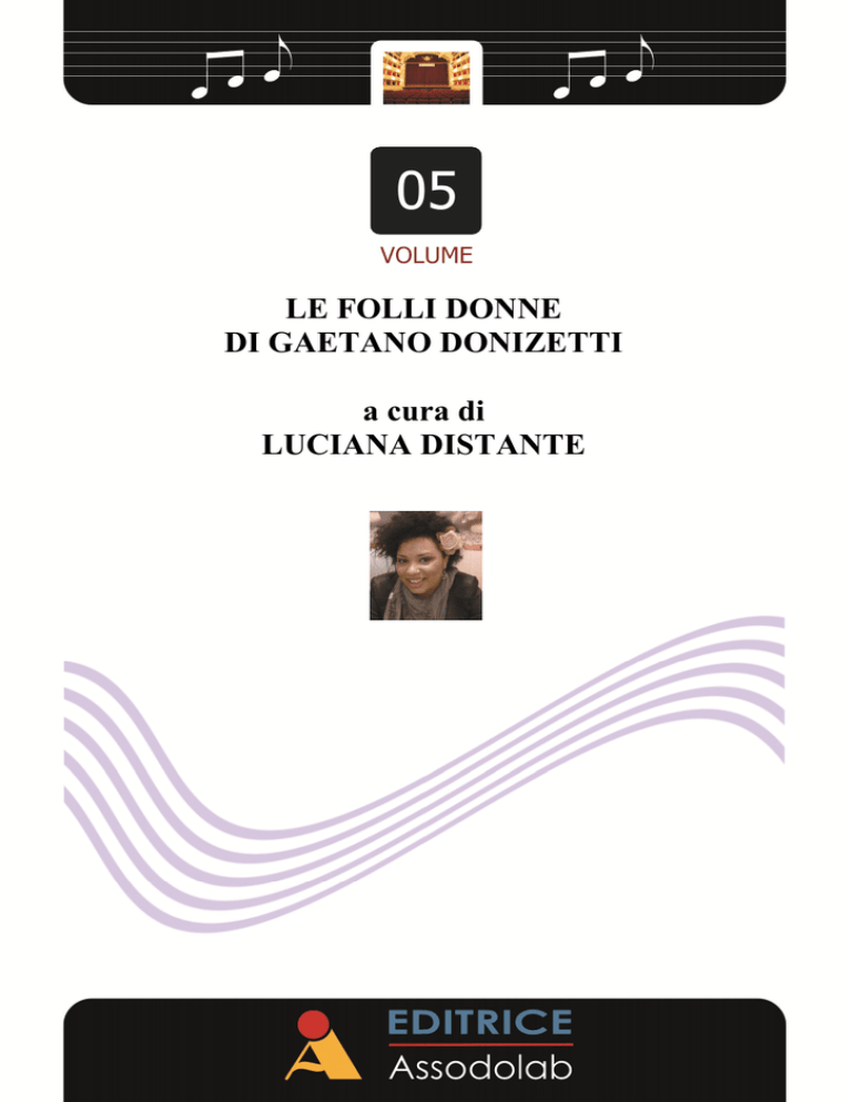 Le Folli Donne Di Gaetano Donizetti
