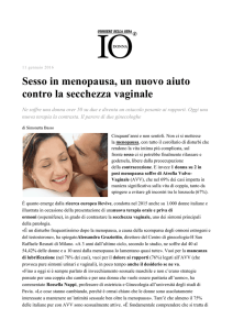 Sesso in menopausa, un nuovo aiuto contro la secchezza vaginale