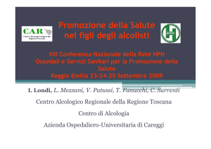 (Centro Alcologico Toscana), “Promozione della salute nei figli degli