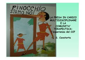 La presa in carico multidisciplinare e la comunita` terapeutica