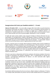 Inaugurazione del Centro per bambini autistici 2 – 14 anni.