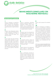sbiancamento domiciliare con mascherine individuali