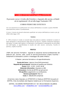I° CORSO INTENSIVO in Pedicure ESTETICO Il presente