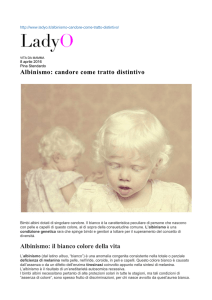 Albinismo: candore come tratto distintivo Albinismo: il bianco colore