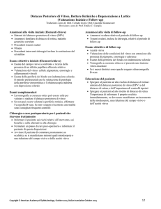 Distacco Posteriore di Vitreo, Rotture Retiniche e Degenerazione a