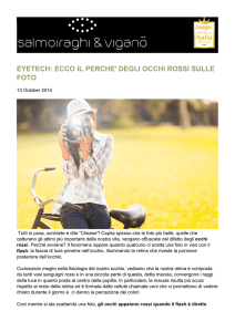 EYETECH: ECCO IL PERCHE` DEGLI OCCHI ROSSI SULLE FOTO