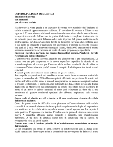 OSPEDALI/CLINICA OCULISTICA Trapianto di cornea con staminali
