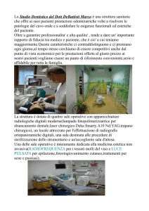 Lo Studio Dentistico del Dott DeBattisti Marco è una struttura