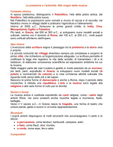 La preistoria e l`antichità: Alle origini della musica Contesto storico