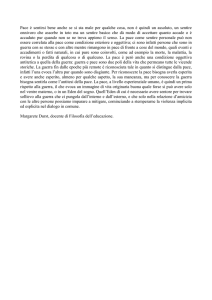 Pace sentirsi bene anche se si sta male per qualche cosa, non