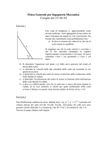 Fisica Generale per Ingegneria Meccanica Compito del 23/ 06/ 04