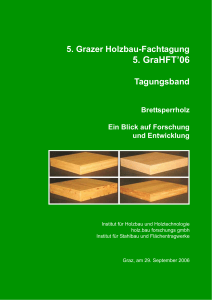 Brettsperrholz: Forschung & Entwicklung im Holzbau