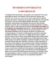 PENSIERO CONVERGENTE E DIVERGENTE