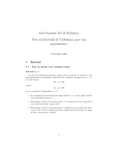 Esercitazione Statistica: Test e Intervalli di Confidenza