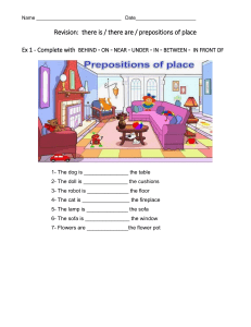 REVISION - ELISA- THERE IS THERE ARE  PREPOSITIONS PLACE