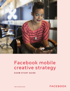 Facebook Mobile Creative Strategy Exam Study Guide