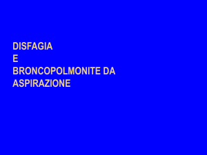 Disfagia e Broncopolmonite da Aspirazione: Presentazione Medica
