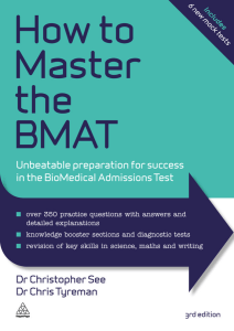 BMAT Test Prep: Master the BioMedical Admissions Test
