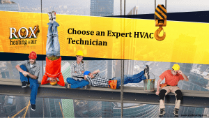 Choose an Expert HVAC Technician