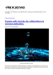Il punto sulle ricerche che validerebbero la coerenza molecolare - Il Progresso Giugno 2018